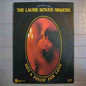 The Laurie Bower Singers - Got A Feelin' For Love album