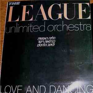 The League Unlimited Orchestra - Love And Dancing album