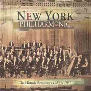 The New York Philharmonic Orchestra - Historic Broadcasts 1923-1987 (10 CD Set) album