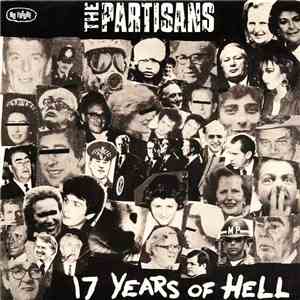 The Partisans - 17 Years Of Hell album