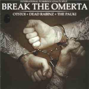 The Пауки, Otstoi, Dead Rabinz - Break The Omerta album