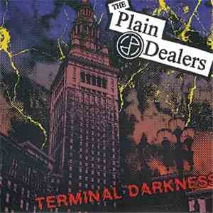 The Plain Dealers - Terminal Darkness album