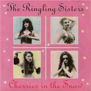 The Ringling Sisters - Cherries In The Snow album