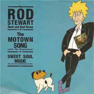 The Rod Stewart Rock And Soul Revue With The Temptations - The Motown Song album