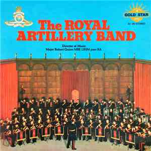 The Royal Artillery Band - The Royal Artillery Band album