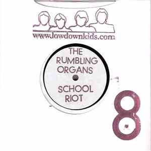 The Rumbling Organs - School Riot album