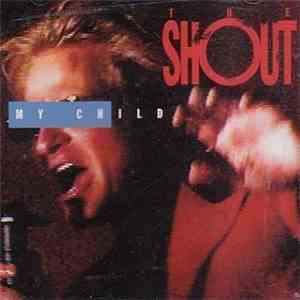 The Shout  - My Child album