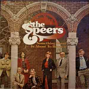 The Speers - Something Good Is About To Happen album