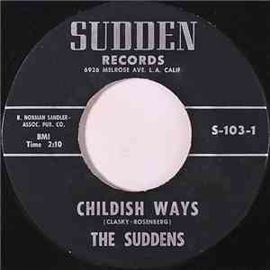 The Suddens - Childish Ways / China Love album