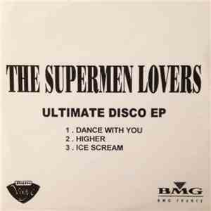 The Supermen Lovers - Ultimate Disco EP album