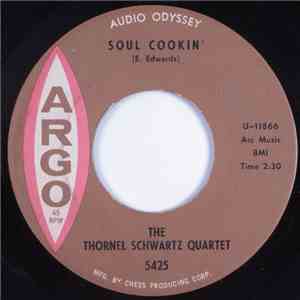 The Thornel Schwartz Quartet - Soul Cookin' album
