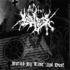 The True Endless - Buried By Time And Dust album