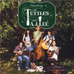 The Tuttles With A.J. Lee - Introducing The Tuttles With A.J. Lee album