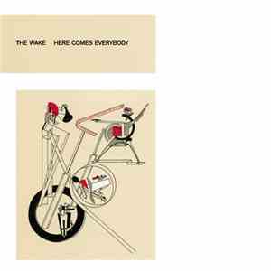 The Wake - Here Comes Everybody album