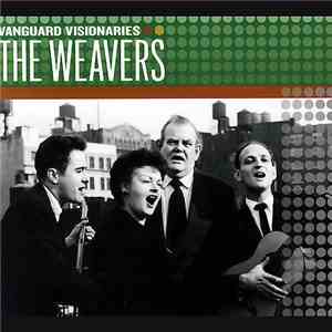 The Weavers - Vanguard Visionaries album