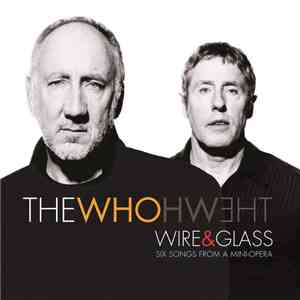 The Who - Wire & Glass album