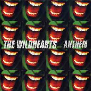 The Wildhearts - Anthem album
