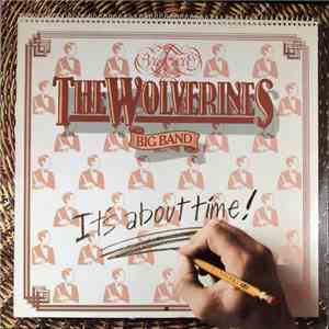 The Wolverines Big Band - It's About Time album