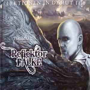 Thomas D Präsentiert Reflektor Falke - Lektionen In Demut 11.0 album