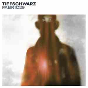 Tiefschwarz - Fabric 29 album
