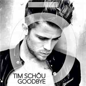 Tim Schou - Goodbye album