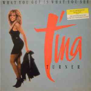 Tina Turner - What You Get Is What You See album