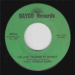 T.N.T. Tribble Band - I'm Just Talking To Myself album