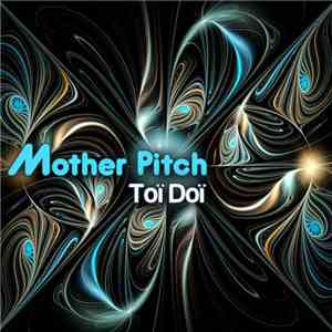 Toï Doï - Mother Pitch album