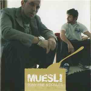 Tony Fine & Donuts - Muesli album