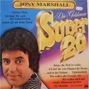 Tony Marshall - Die Goldenen Super 20 album