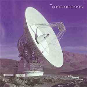Transmissions  - Transmissions album