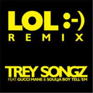 Trey Songz - LOL :-) (The Remixes) album
