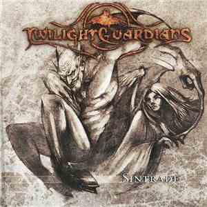Twilight Guardians - Sintrade album