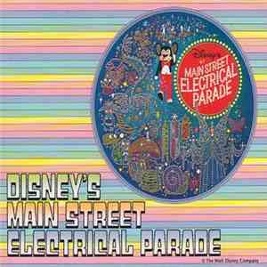 Unknown Artist - Disney's Main Street Electrical Parade album