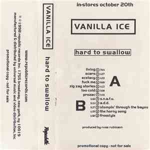 Vanilla Ice - Hard To Swallow album