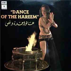 Various - عالواحدة ونص = Dance Of The Hareem album