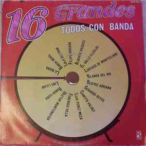 Various - 16 Grandes Todos Con Banda album