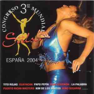 Various - 3 Congreso Mundial De La Salsa Espana 2004 album