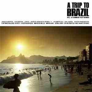 Various - A Trip To Brazil (Vol. 4: Summer Pop Samba) album