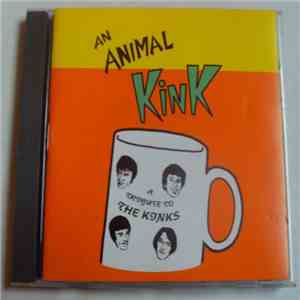 Various - An Animal Kink - A Tribute To The Kinks album