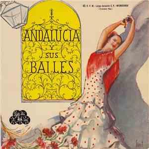 Various - Andalucia Y Sus Bailes album