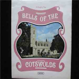 Various - Bells Of The Cotswolds: A Ringing Tour album