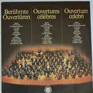 Various - Berühmte Ouverturen / Ouvertures Célèbres / Ouverture Celebri album