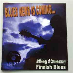 Various - Blues News Is Coming... album