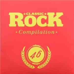 Various - Classic Rock Compilation Volume 46 album