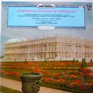 Various - Concert Au Chateau de Versailles album