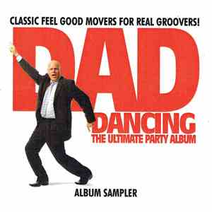 Various - Dad Dancing (The Ultimate Party Album) album