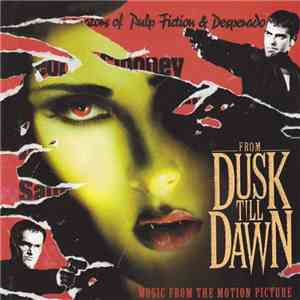 Various - From Dusk Till Dawn: Music From The Motion Picture album