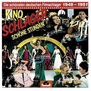 Various - Kino Schlager - Schöne Stunden 1948 - 1951 album