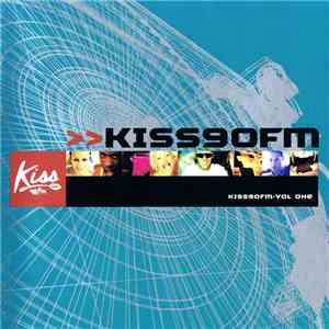 Various - Kiss90FM-Vol One album